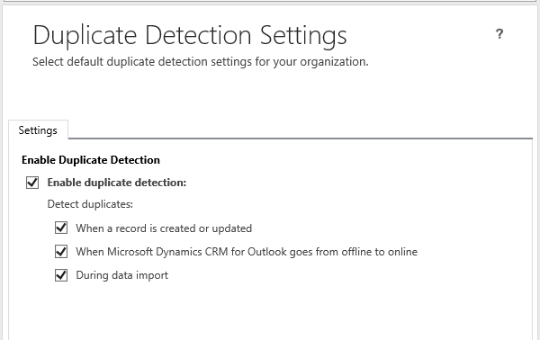 Enabling CRM duplicate detection - settings