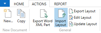 Import Layout in the Actions Ribbon Tab